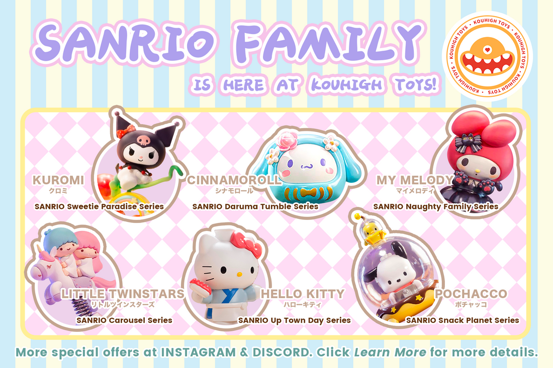 SANRIO FAMILY IS HERE!