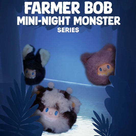 FARMER BOB MINI Night Monster Series Plush Blind Box